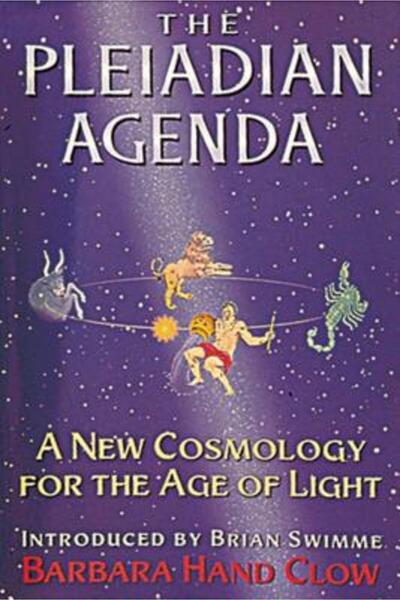 Bear & Company The Pleiadian Agenda: A New Cosmology for the Age of Light