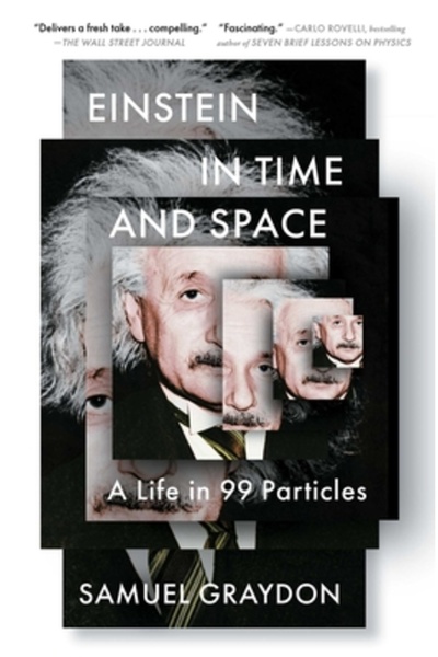 Scribner Books Co Einstein în timp și spațiu: O viață în 99 de particule