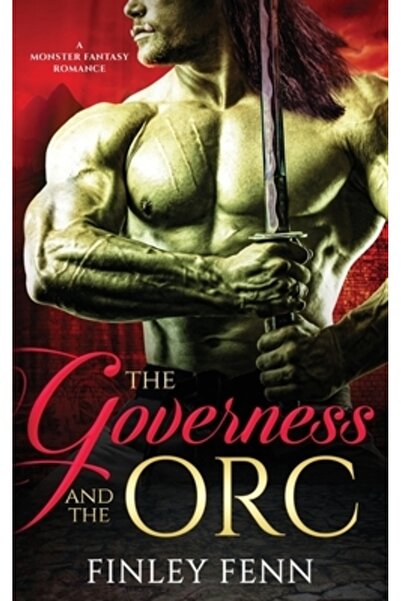 Monster House Pub Guvernanta și Orcul: O poveste de dragoste fantastică cu mo...