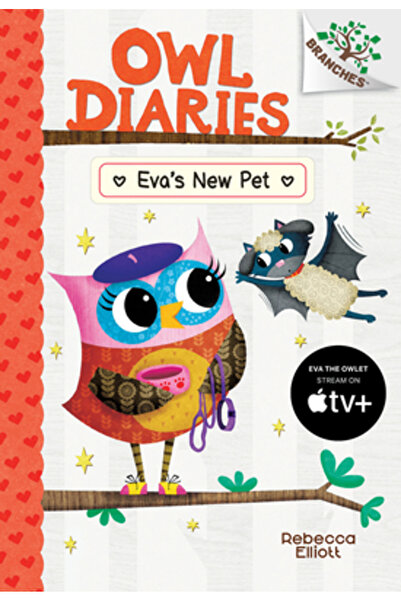 Scholastic Eva's New Pet: A Branches Book (Owl Diaries #15), Volume 15