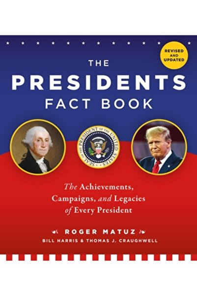 Black Dog & Leventhal Cartea de informații despre președinți: Realizările, ca...