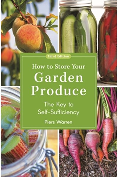 Bloomsbury Cum să depozitezi produsele din grădină: Cheia autosuficienței