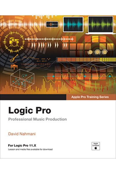 Peachpit Pr Logic Pro - Instruire Apple Pro: Producție muzicală profesională
