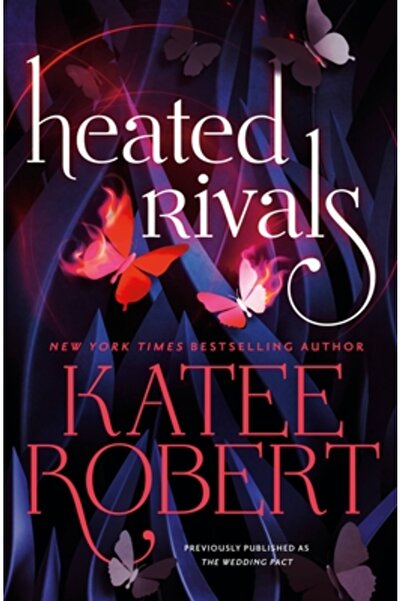 Forever Rivali înfierbântați (publicați anterior ca Pactul de nuntă)