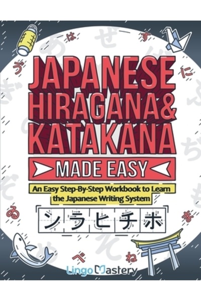 INDEPENDENT CAT Hiragana și Katakana japoneze simplificate: un caiet de lucru...