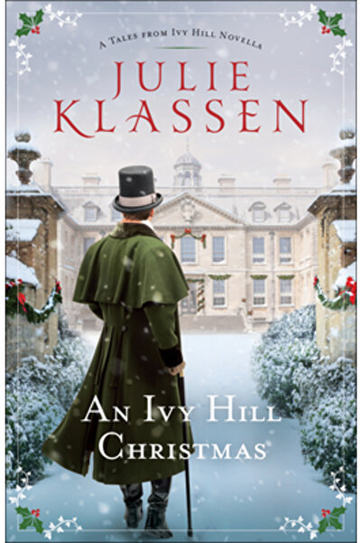 Bethany House Publ Un Crăciun din Ivy Hill: O nuvelă Povești din Ivy Hill