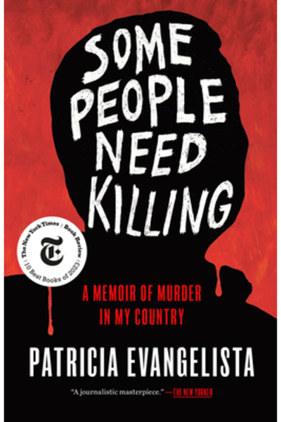 Random House Some People Need Killing: A Memoir of Murder in My Country