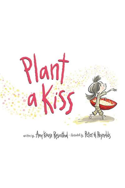 Harper Collins Carte cartonată Plant a Kiss