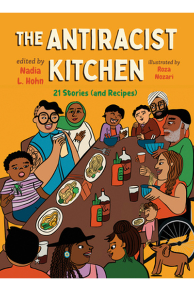 Orca Book Publ Bucătăria antirasistă: 21 de povești (și rețete)