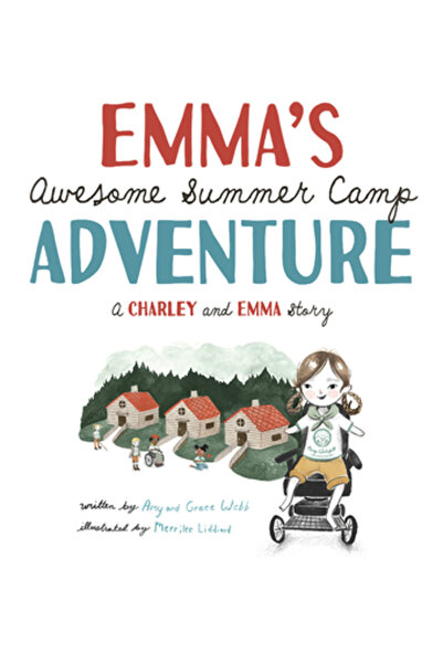 Beaming Books Aventura extraordinară a Emmei în tabăra de vară: Povestea lui ...