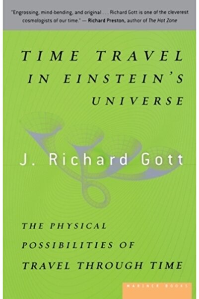 mariner books Călătoria în timp în universul lui Einstein: Posibilitățile fiz...