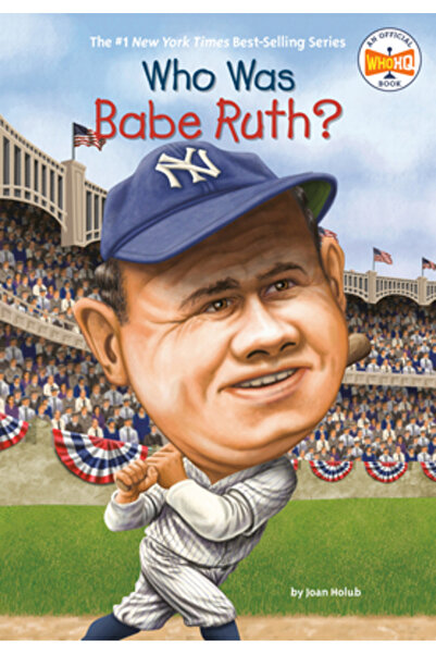 Grosset & Dunlap Inc Cine a fost Babe Ruth?