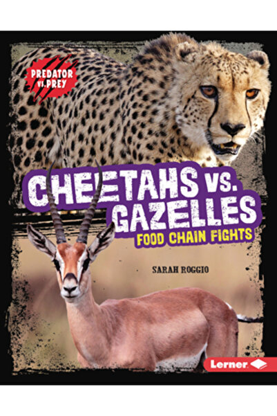 Lerner Pubn Gheparzi vs. Gazele: Lupte în lanțul trofic