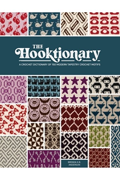 David & Charles Hooktionary: Un dicționar de croșetat cu 150 de motive modern...