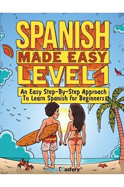 INDEPENDENT CAT Spaniolă simplificată Nivelul 1: O abordare pas cu pas ușoară...