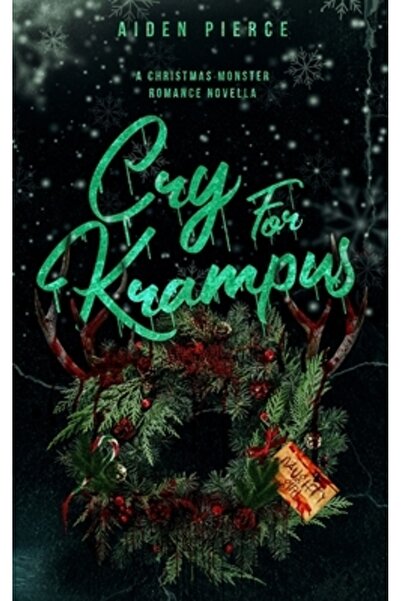 INDEPENDENT CAT Plângeți pentru Krampus: O poveste de dragoste cu monstru înt...