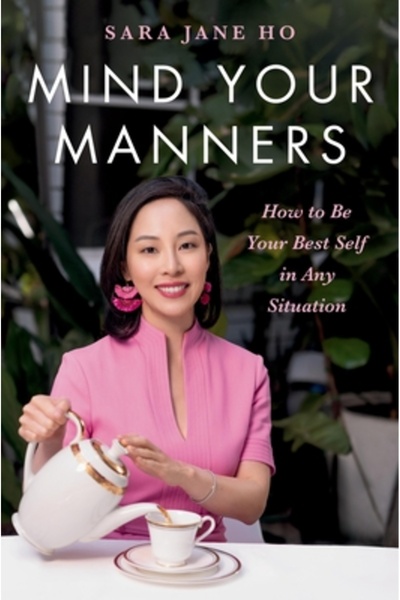 Hachette Go Ai grijă la manierele tale: Cum să fii cea mai bună versiune a ta...