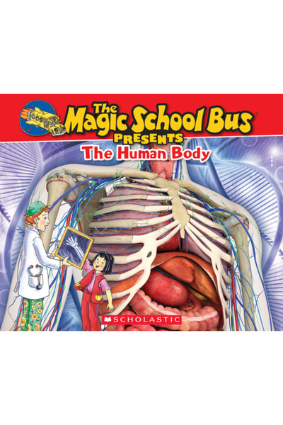 Scholastic Bk Services Autobuzul școlar magic prezintă: Corpul uman