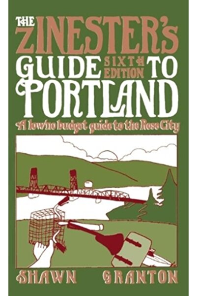 Sage Pubn Ghidul Zinester pentru Portland: Un ghid cu buget redus/fără buget ...