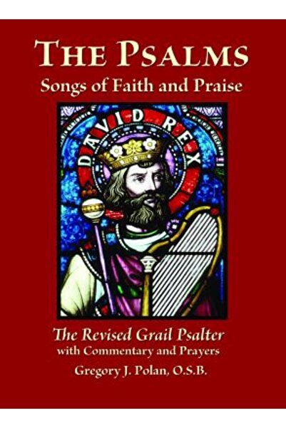Paulist Pr Psalmii: Cântece de credință și laudă; Psaltirea Graalului revizuită