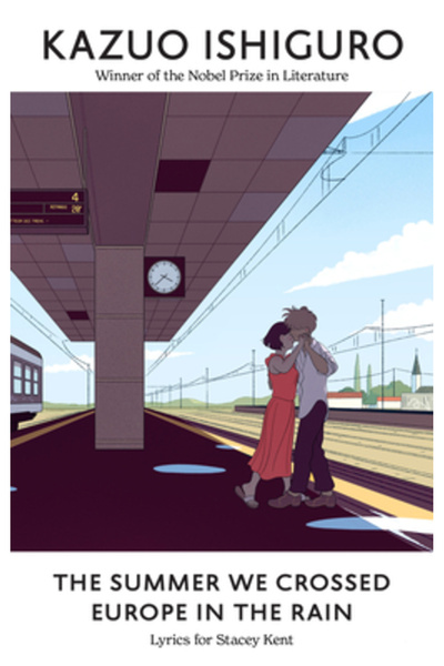 Knopf Vara în care am traversat Europa în ploaie: Versuri pentru Stacey Kent