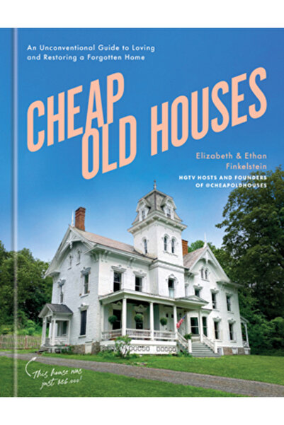 Potter Clarkson N Case vechi ieftine: o scrisoare de dragoste către casele uitate ale Americii și restaurarea lor