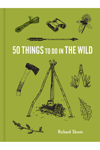 Princeton Architectural Pr 50 de lucruri de făcut în sălbăticie