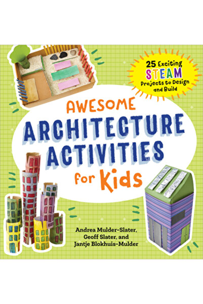 Rockridge Pr Activități arhitecturale minunate pentru copii: 25 de proiecte S...