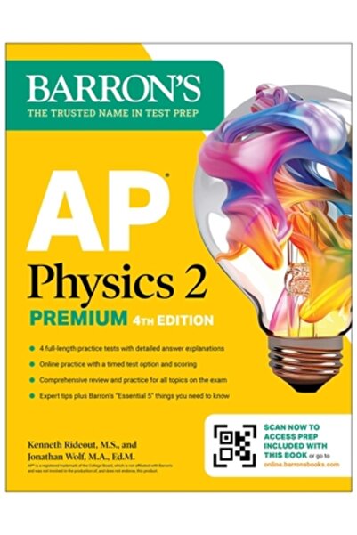Barrons Education Series AP Physics 2 Premium, Ediția a patra: Caiet pregătitor cu 4 teste practice + Recenzie cuprinzătoare + Online