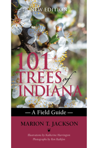 Indiana Univ Pr 101 copaci din Indiana: Un ghid de teren
