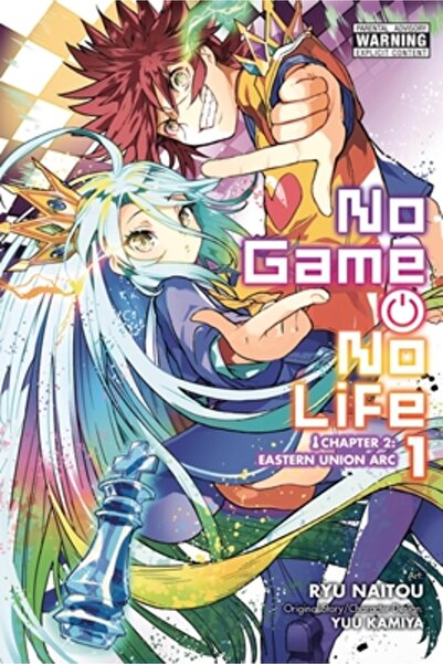 Yen Pr No Game No Life Chapter 2: Eastern Union Arc, Vol. 1 (Manga): Volume 1