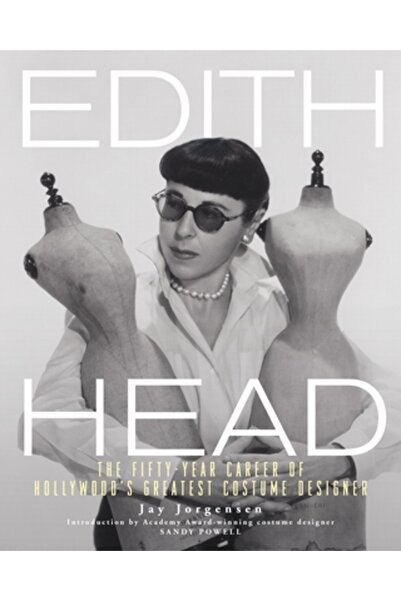 Running Pr Book Publ Edith Head: The Fifty-Year Career of Hollywood's Greates...