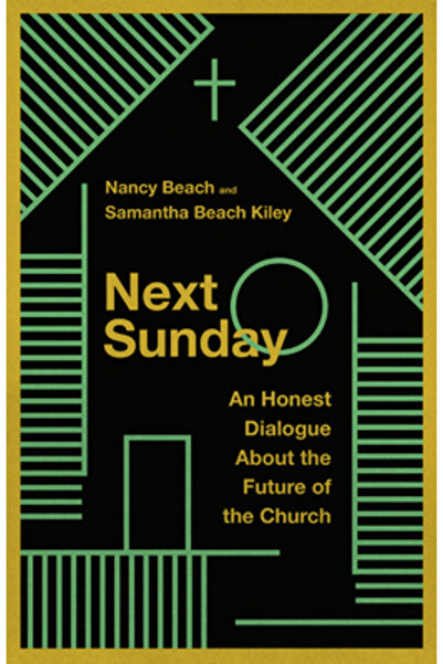 Inter Varsity Pr Next Sunday: An Honest Dialogue about the Future of the Church