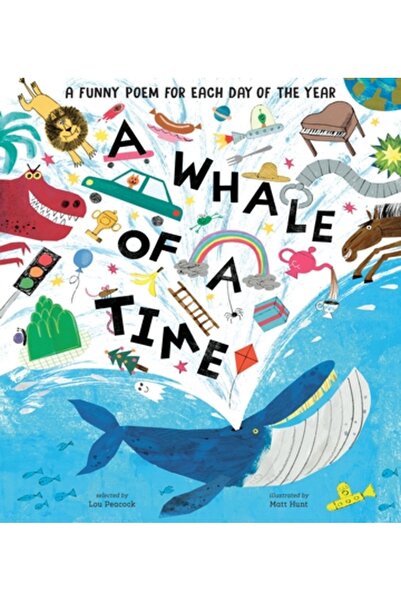 Nosy Crow A Whale of a Time: Funny Poems for Each Day of the Year