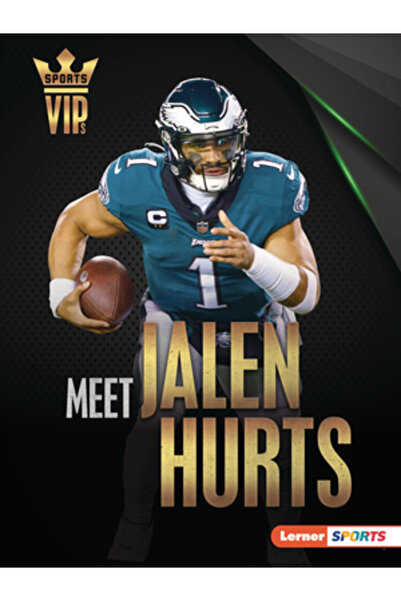 Lerner Pubn Faceți cunoștință cu Jalen Hurts: Superstarul echipei Philadelphi...