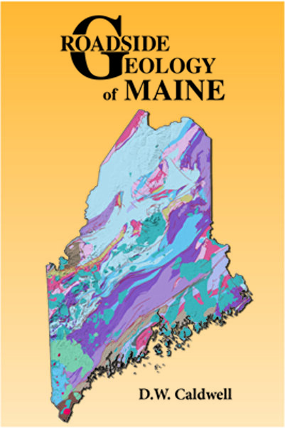 Mountain Press Publishing Company Geologia drumurilor din Maine