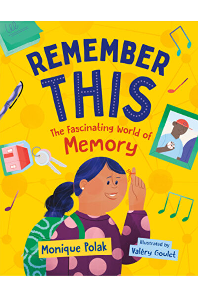 Orca Book Publ Nu uitați: Lumea fascinantă a memoriei