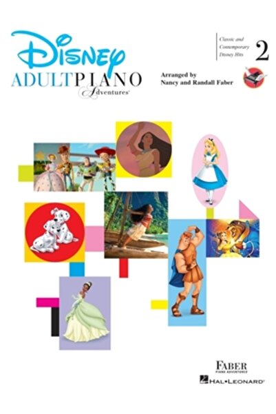 Faber Piano Aventuri la pian pentru adulți - Disney Cartea 2: Hituri Disney c...