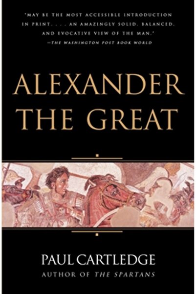 Vintage Books Alexandru cel Mare: Vânătoarea unui nou trecut