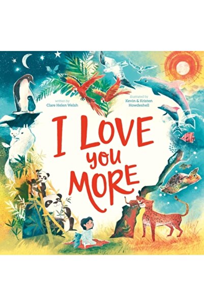 Nosy Crow I Love You More