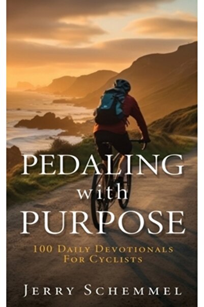 Xulon Pr Pedalând cu scop: 100 de meditații zilnice pentru cicliști