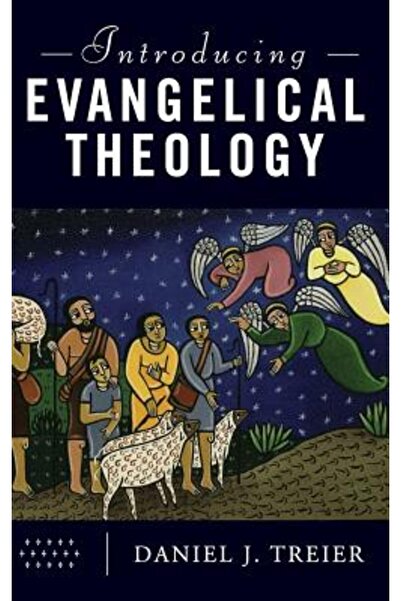 Baker Academic Introducere în teologia evanghelică