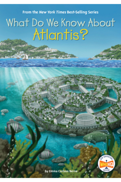 Penguin Workshop Ce știm despre Atlantida?