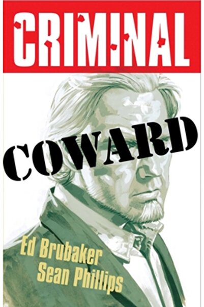 Image Comics Criminal Volumul 1: Laș (Ediție nouă)