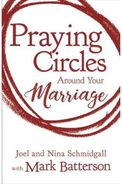 Zondervan Cercuri de rugăciune în jurul căsniciei tale