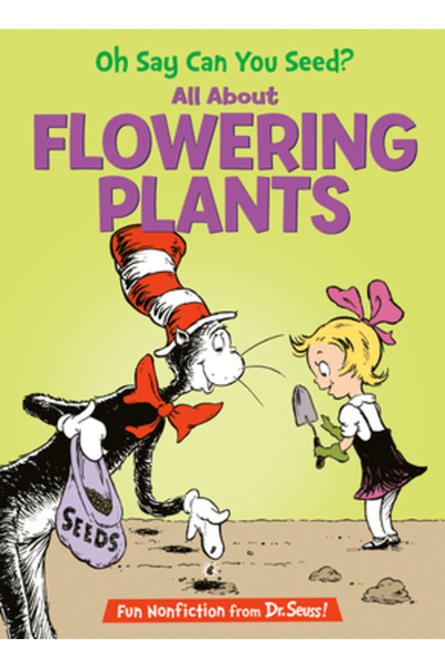 Random House Oh, spune-mi, poți să pui semințe? Totul despre plantele cu flori