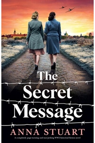 Bookouture Mesajul secret: Un roman istoric despre cel de-al Doilea Război Mo...