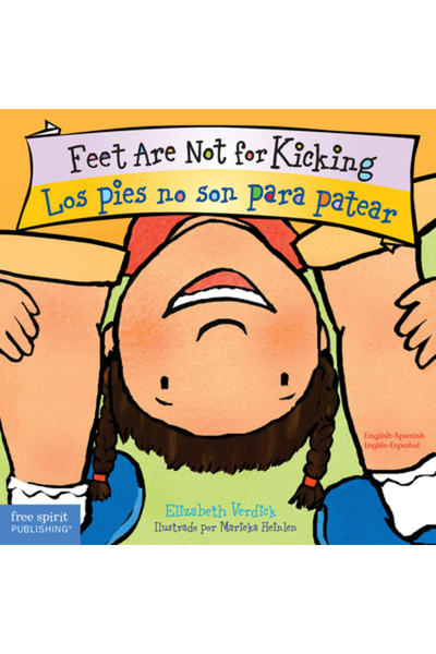 Free Spirit Publishing Inc.,U.S. Feet are Not for Kicking / Los Pies no son p...