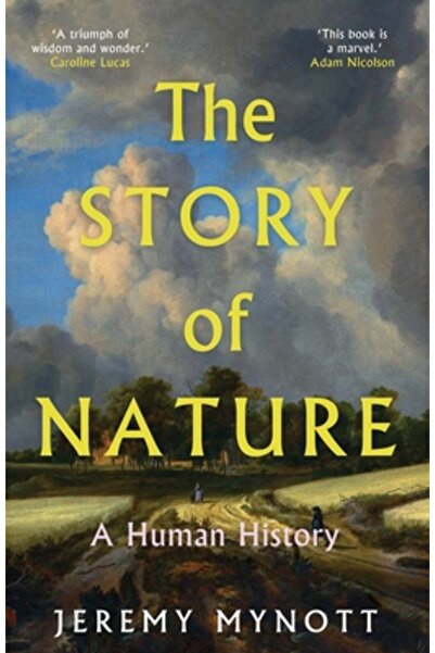 Yale Univ Pr Povestea naturii: o istorie a omenirii