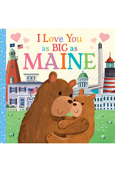 Hometown World Te iubesc la fel de mare ca Maine